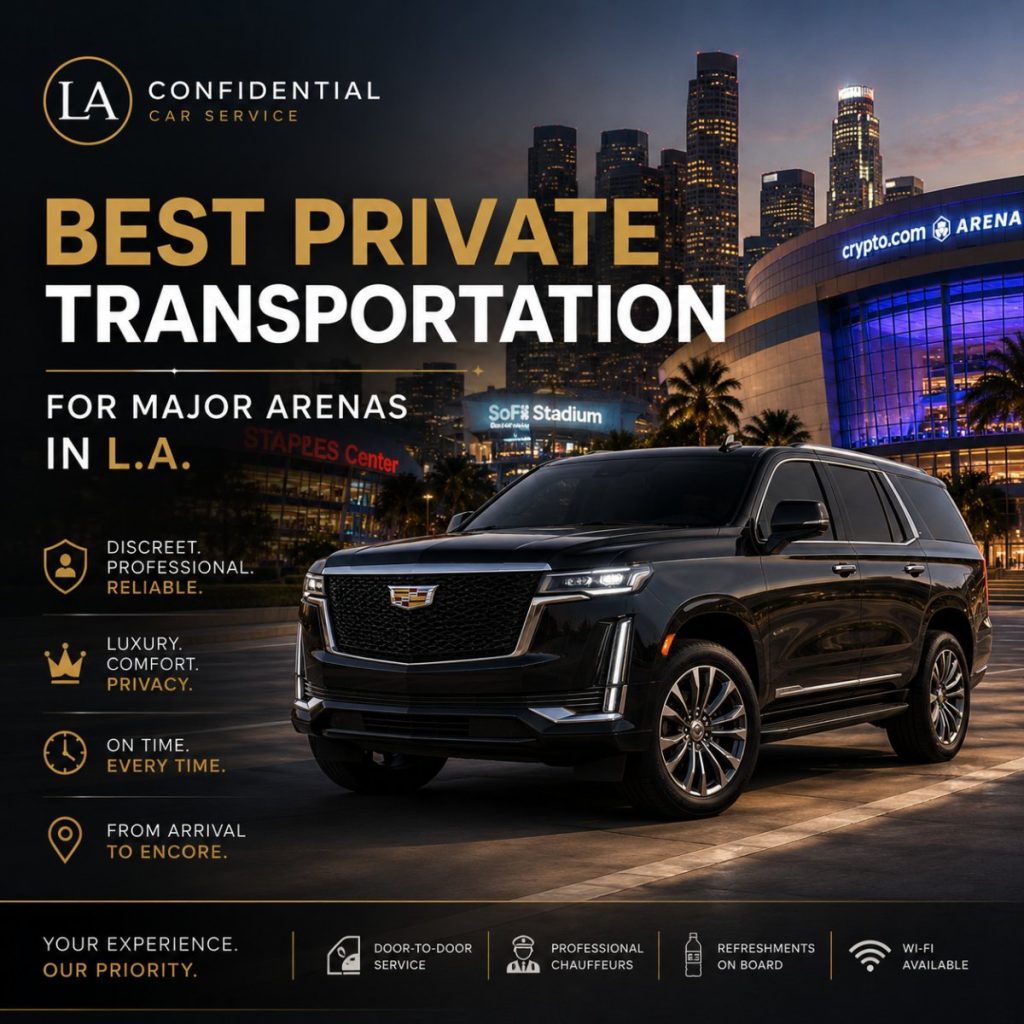 Best Private Transportation for Major Arenas in L.A